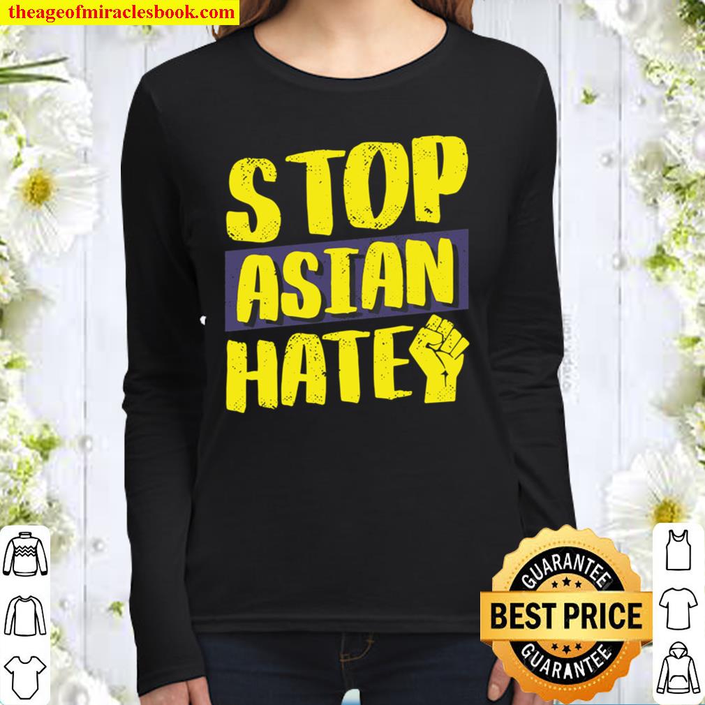 Stop Asian Hate – Aapi American Matters Anti Asian Racism Women Long Sleeved