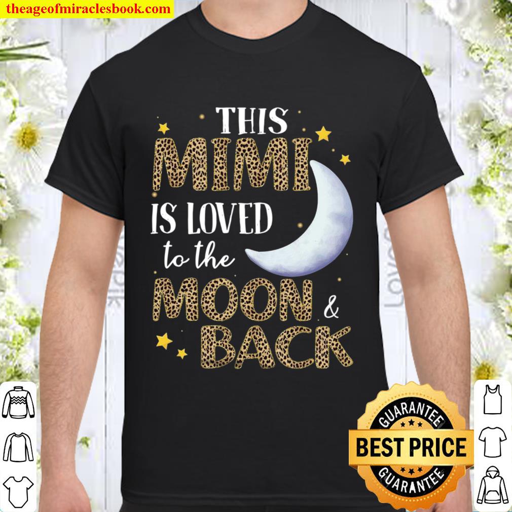 This Mimi Is loved To the Moon And black limited Shirt, Hoodie, Long Sleeved, SweatShirt