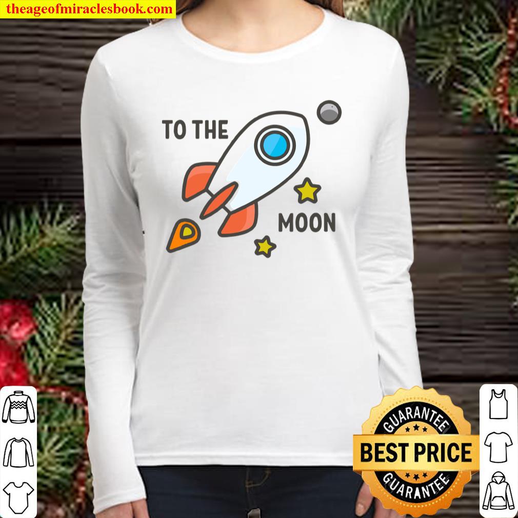 To The Moon Stocks Crypto Trading Rocket Women Long Sleeved