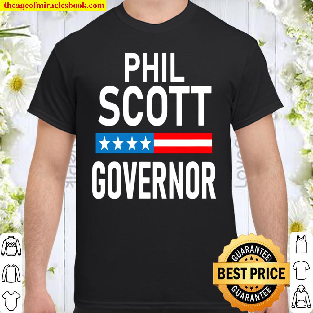 Vote Phil Scott Vermont Governor Reelect Phil Scott new Shirt, Hoodie, Long Sleeved, SweatShirt
