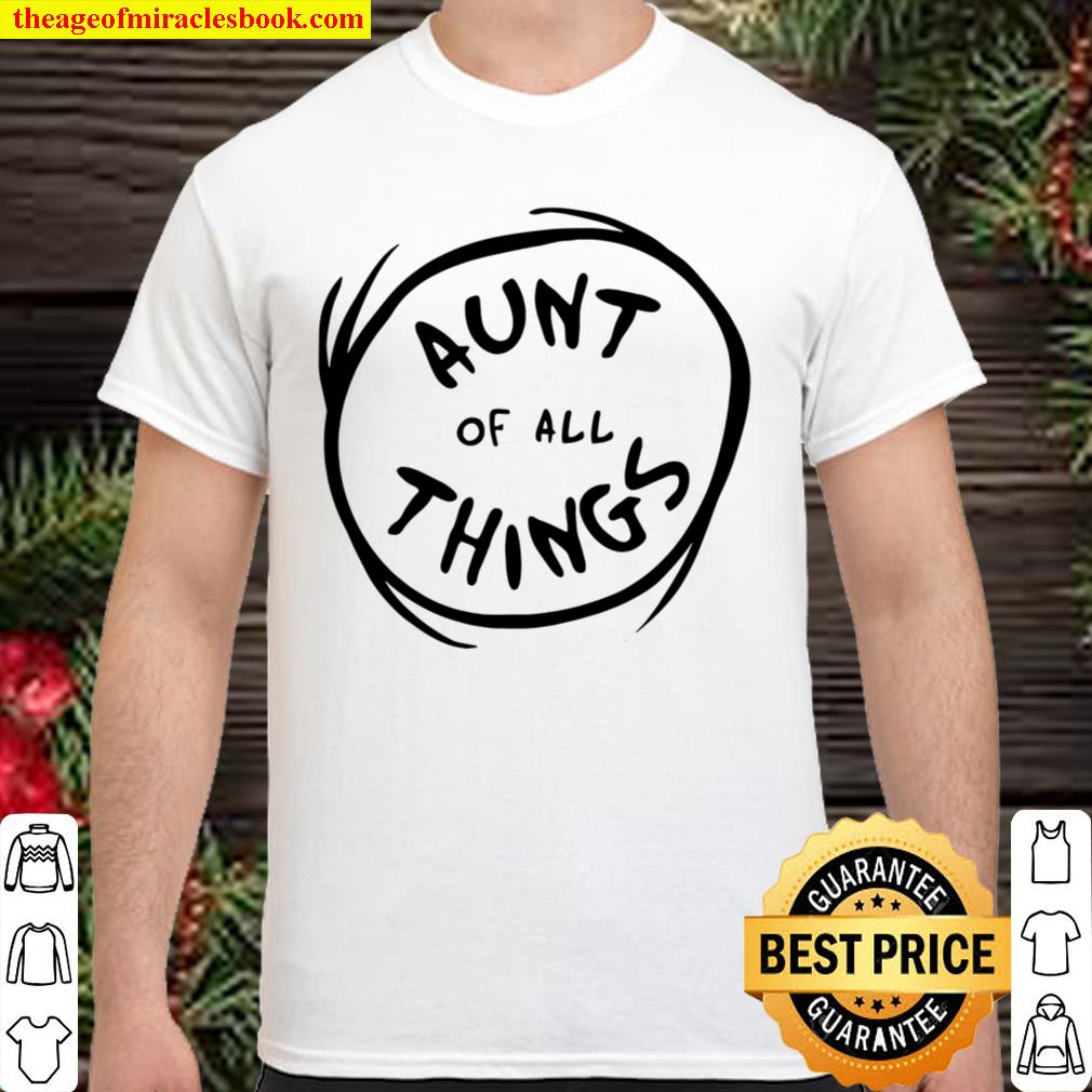 Womens Dr. Seuss Aunt Of All Things Emblem Color Option new Shirt, Hoodie, Long Sleeved, SweatShirt Womens Dr. Seuss Aunt Of All Things Emblem Color Option new Shirt, Hoodie, Long Sleeved, SweatShirt