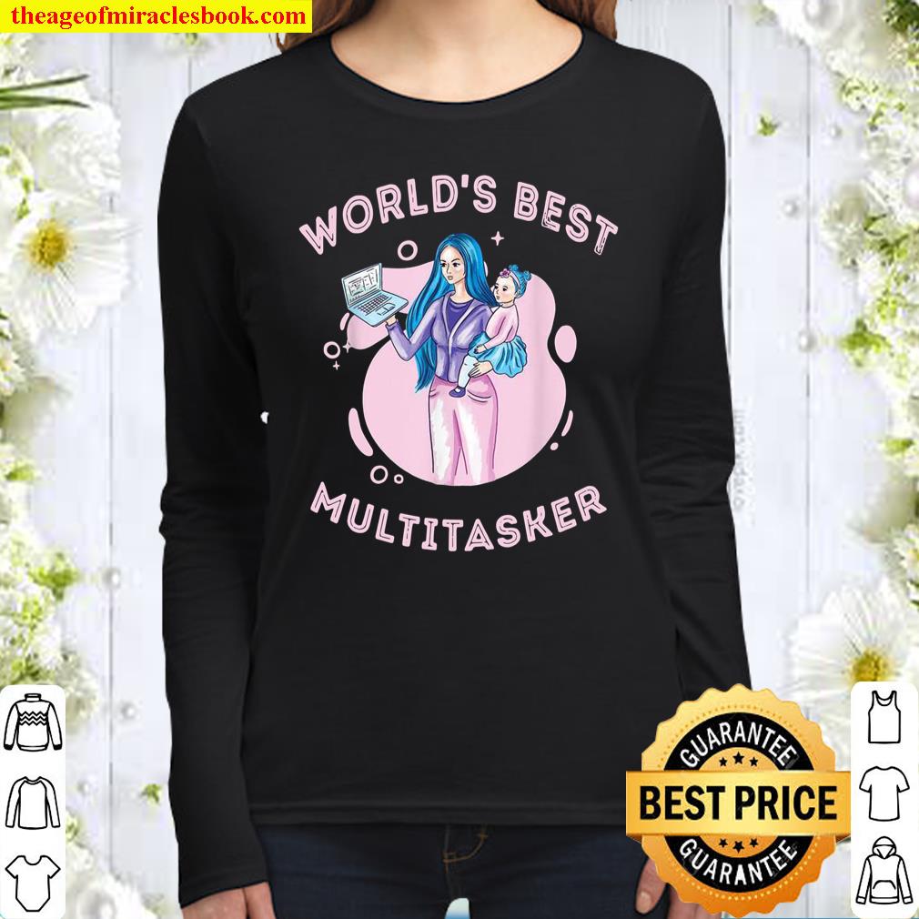 Worl’ds Best Multitasker Women Long Sleeved