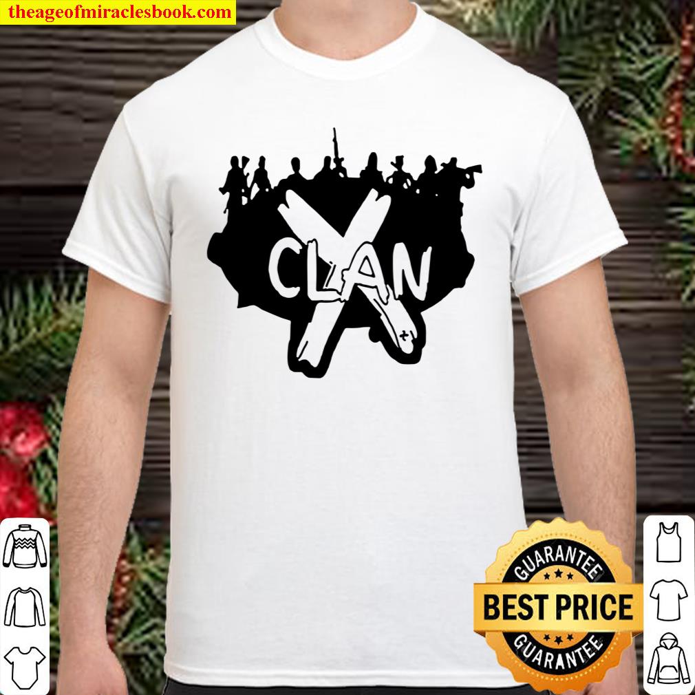 X Clan shirt, hoodie, tank top, sweater