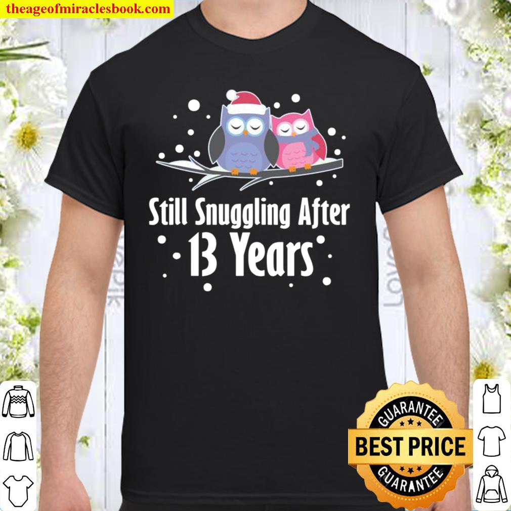 13th Anniversary Owl Couple 13 Years limited Shirt, Hoodie, Long Sleeved, SweatShirt 13th Anniversary Owl Couple 13 Years limited Shirt, Hoodie, Long Sleeved, SweatShirt
