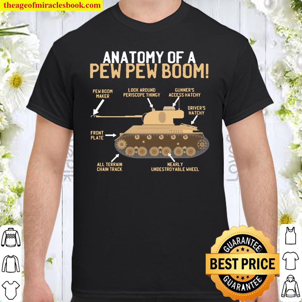 Anatomy Of A Pew Pew Boom shirt, hoodie, tank top, sweater Anatomy Of A Pew Pew Boom shirt, hoodie, tank top, sweater