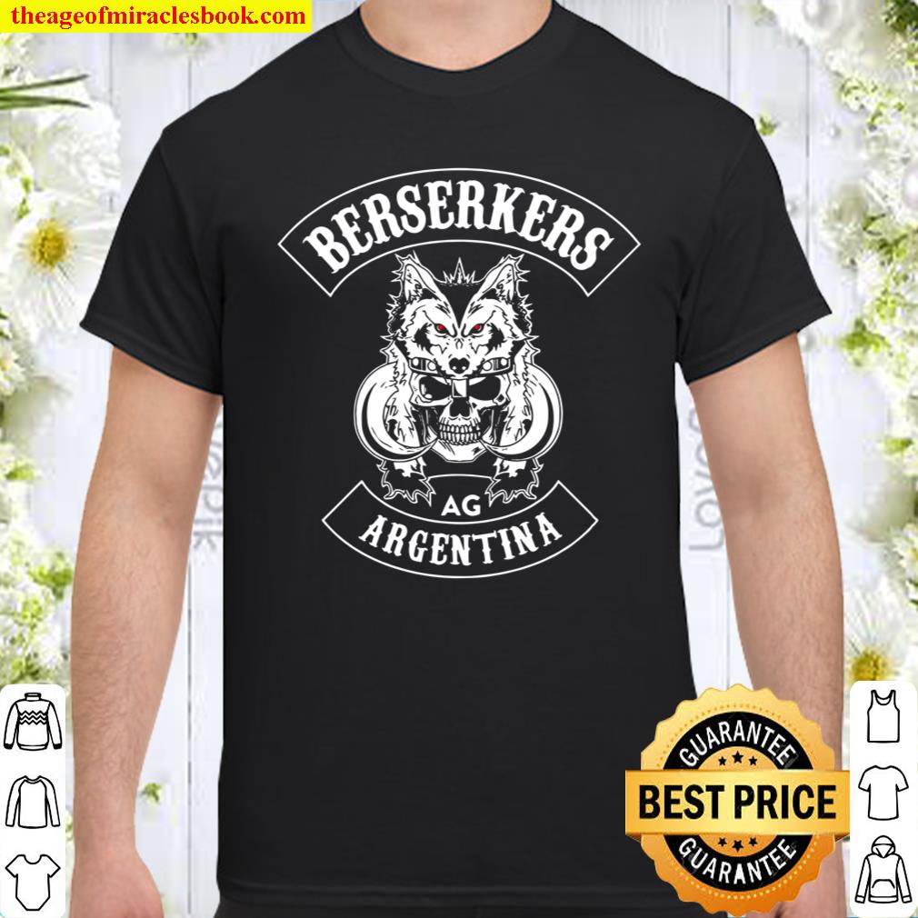 Berserkers Ag Argentina Shirt, hoodie, tank top, sweater Berserkers Ag Argentina Shirt, hoodie, tank top, sweater