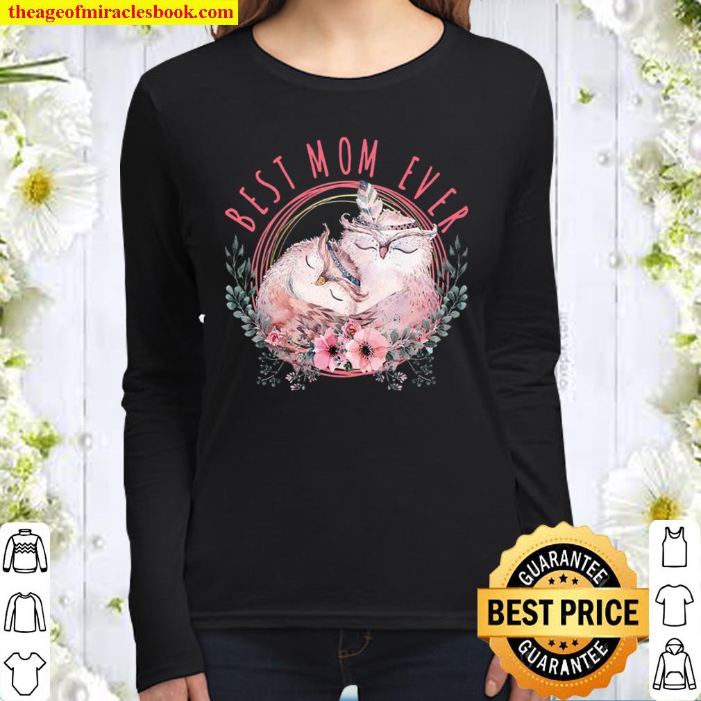Best Mom Ever Women Long Sleeved