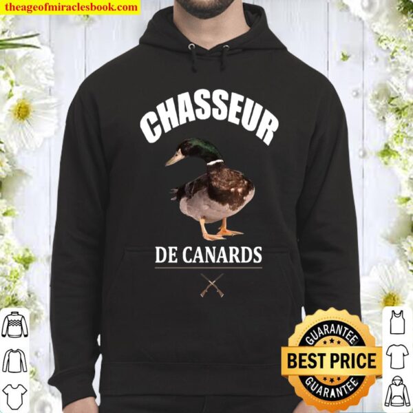 Chasseur De Canards Hoodie