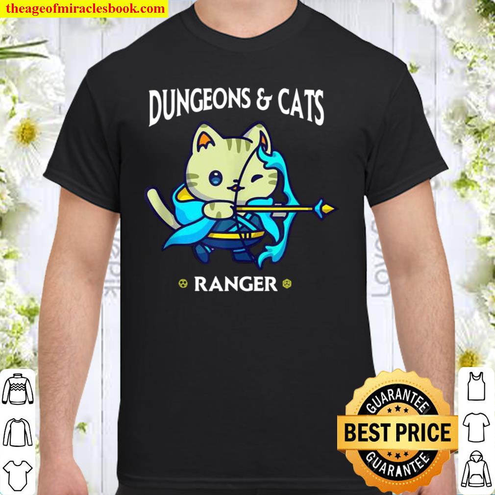 Dungeons and Cats Ranger RPG D20 Fantasy Gamer Cat limited Shirt, Hoodie, Long Sleeved, SweatShirt Dungeons and Cats Ranger RPG D20 Fantasy Gamer Cat limited Shirt, Hoodie, Long Sleeved, SweatShirt