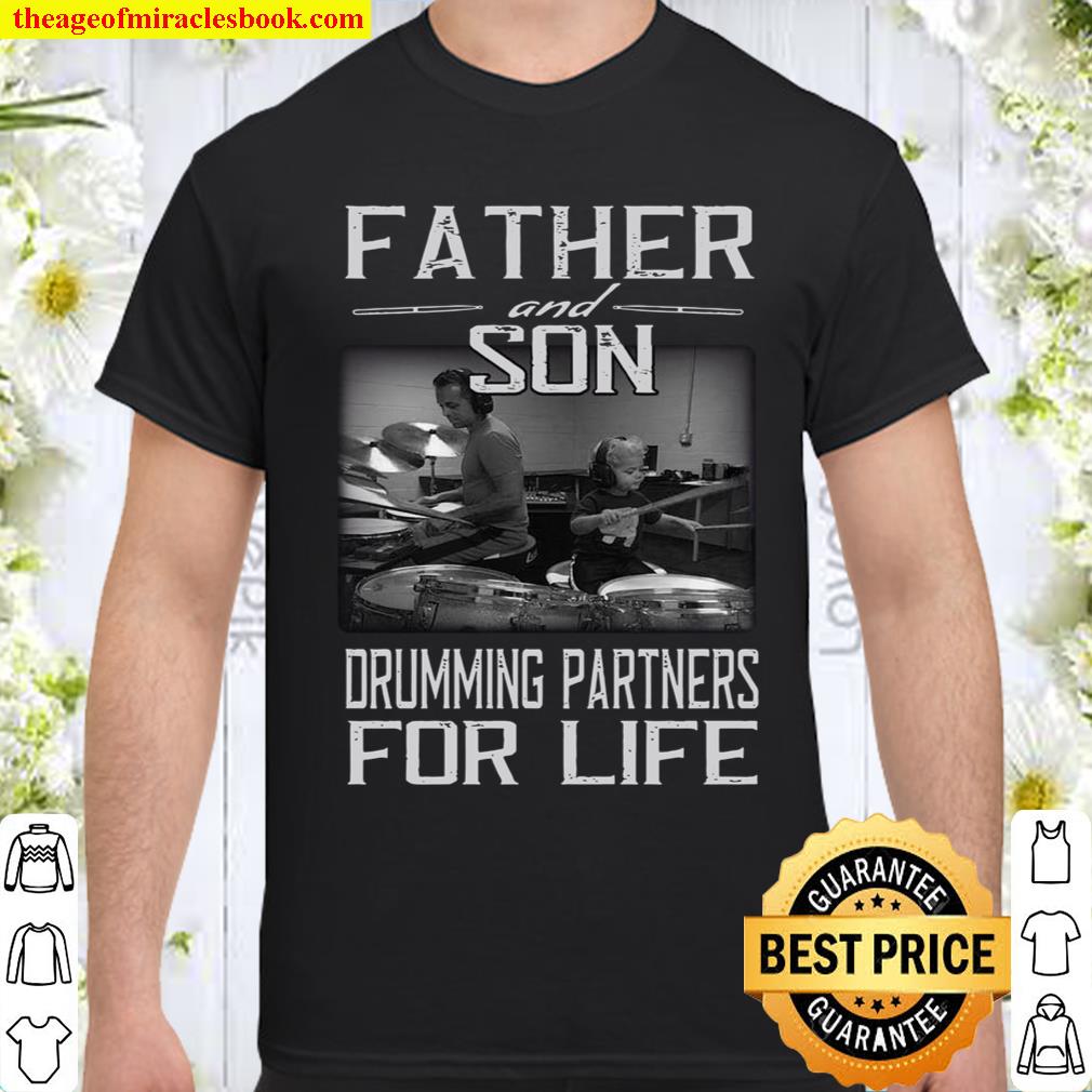 Father And Son Drumming Partners For Life Shirt, hoodie, tank top, sweater