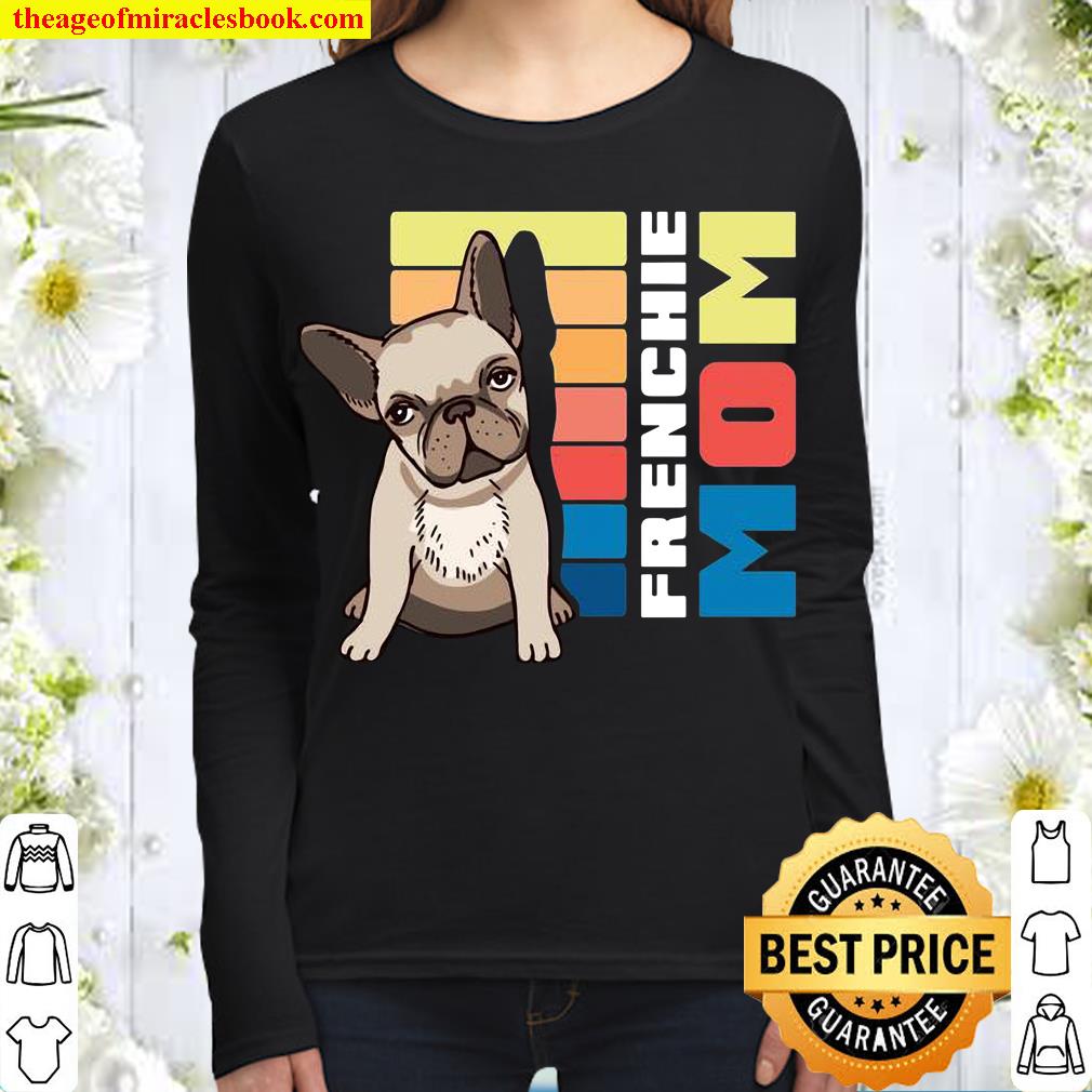 Frenchie Dog Mom Women Long Sleeved