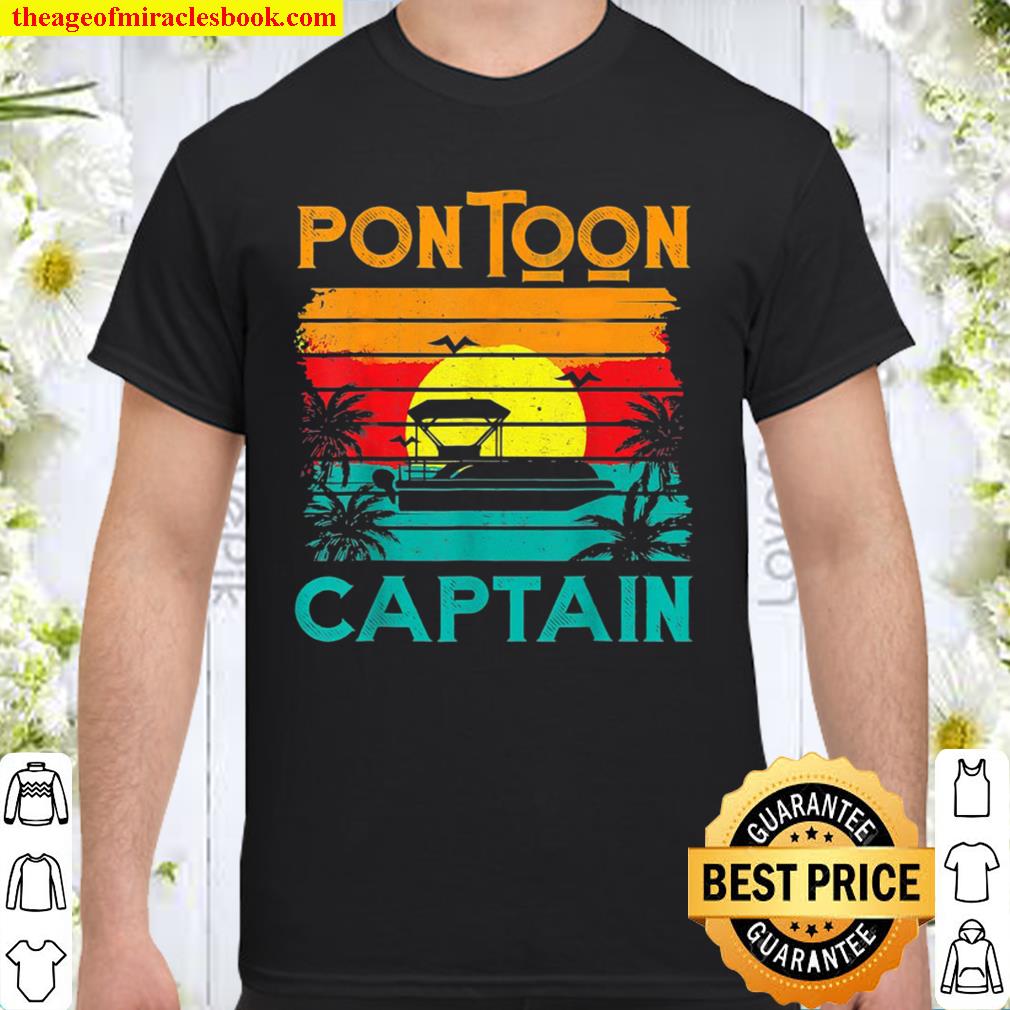 Funny Pontoon Captain Shirt Retro Vintage Style Pontoon Boat limited Shirt, Hoodie, Long Sleeved, SweatShirt Funny Pontoon Captain Shirt Retro Vintage Style Pontoon Boat limited Shirt, Hoodie, Long Sleeved, SweatShirt