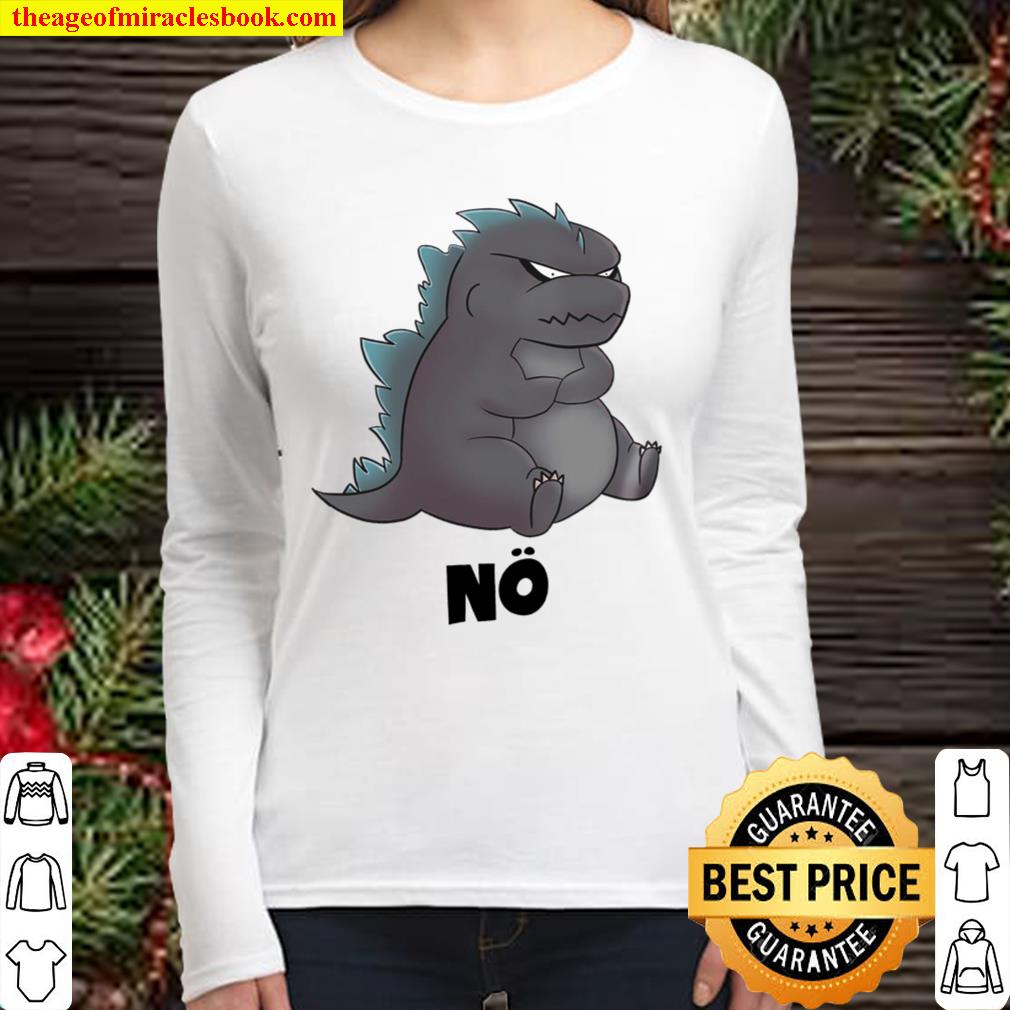 Godzilla No Women Long Sleeved