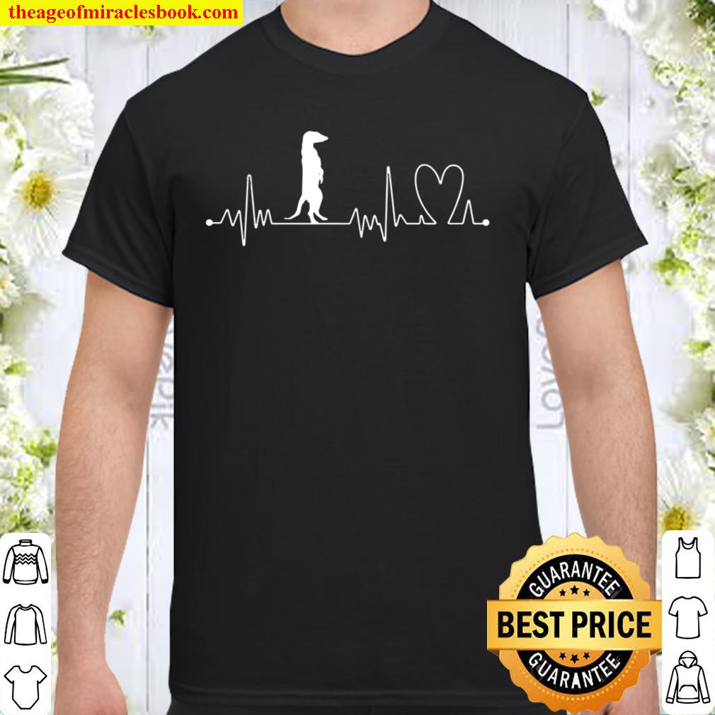Heartbeat Heart Beat Frequency ECG Meerkat 2021 Shirt, Hoodie, Long Sleeved, SweatShirt Heartbeat Heart Beat Frequency ECG Meerkat 2021 Shirt, Hoodie, Long Sleeved, SweatShirt