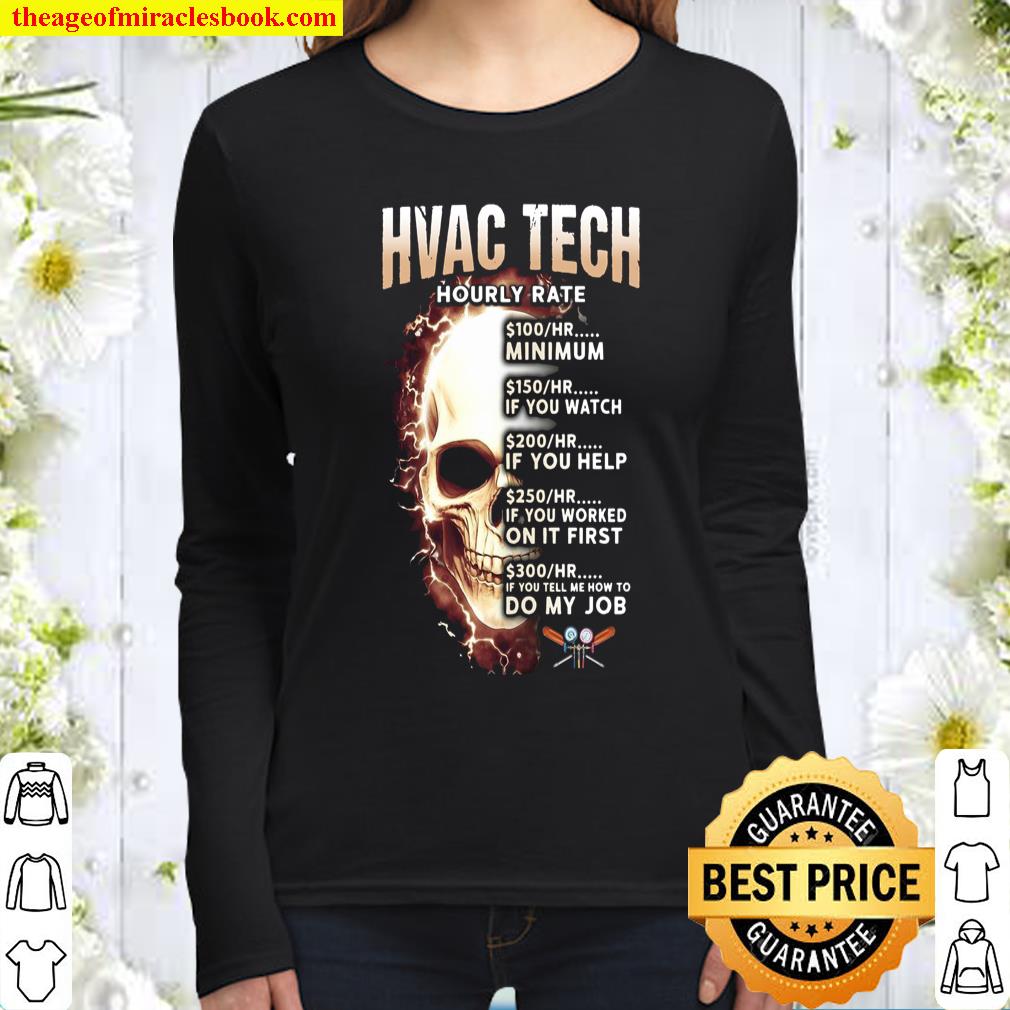 Hvac Tech Hourly Rate Women Long Sleeved