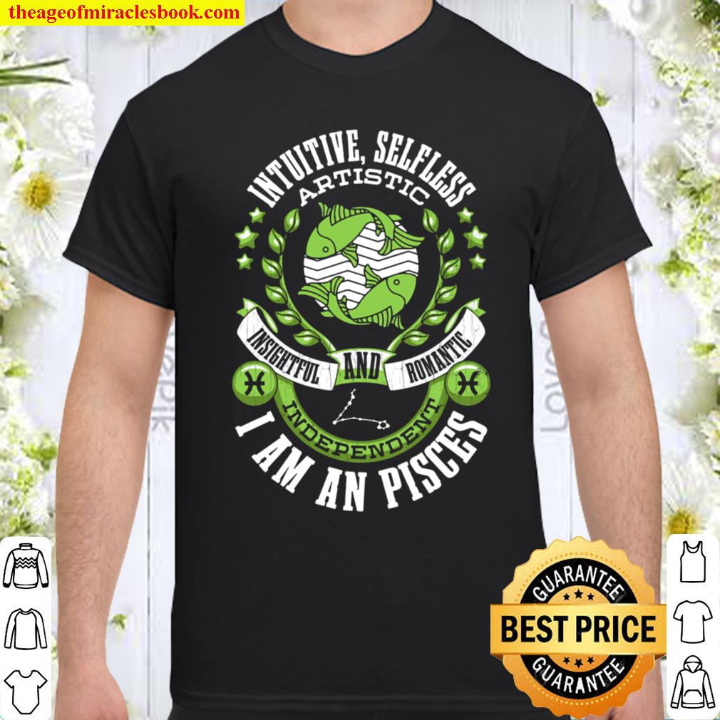 I Am A Pisces Zodiac Sign Shirt, hoodie, tank top, sweater