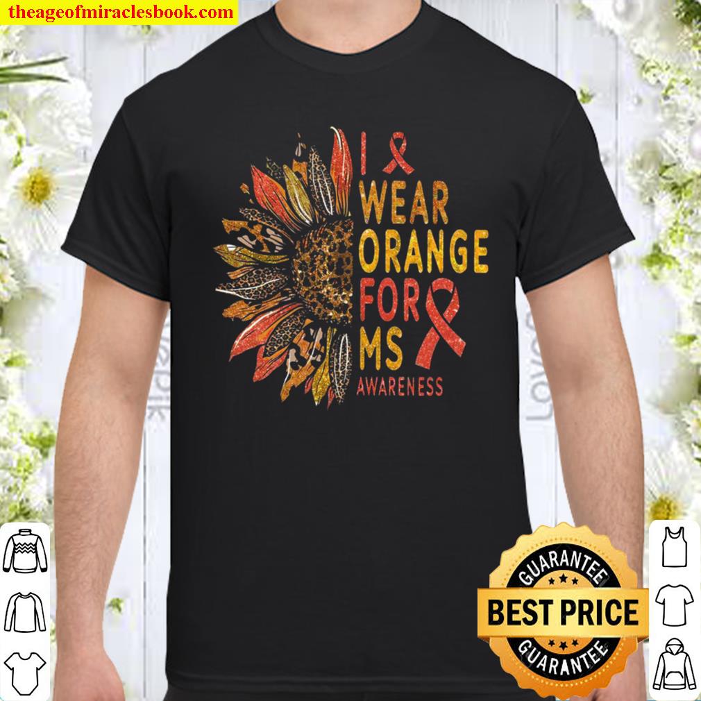I Wear Orange For Ms Awareness Shirt, hoodie, tank top, sweater