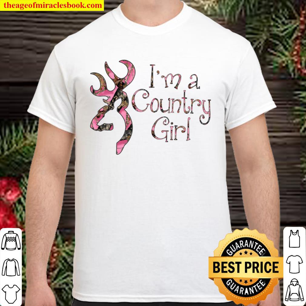 I’m A Country Girl limited Shirt, Hoodie, Long Sleeved, SweatShirt