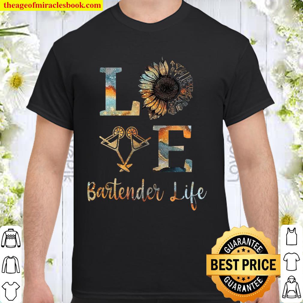 Love Bartender Life limited Shirt, Hoodie, Long Sleeved, SweatShirt Love Bartender Life limited Shirt, Hoodie, Long Sleeved, SweatShirt