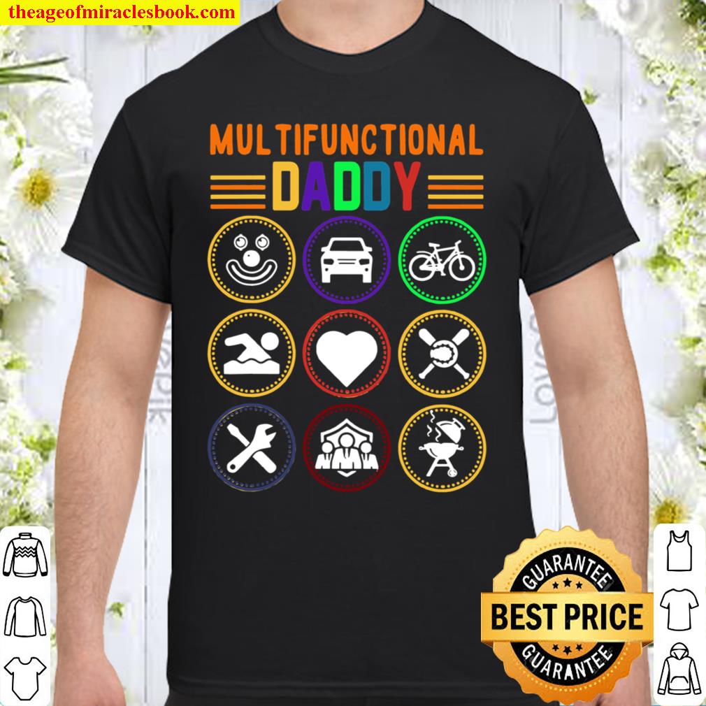 Mens Multifunctional Daddy Dad Fathers Day 2021 Shirt, Hoodie, Long Sleeved, SweatShirt