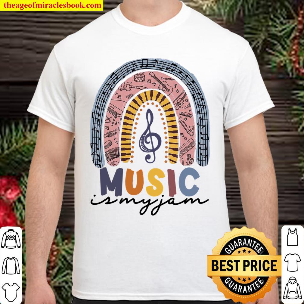 Music Is My Jam shirt, hoodie, tank top, sweater