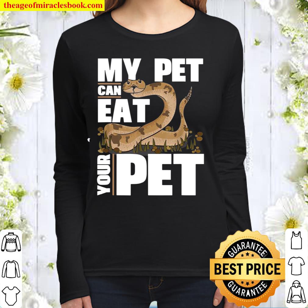 My Pet Can Eat Your Pet Snake Python Illustration Women Long Sleeved