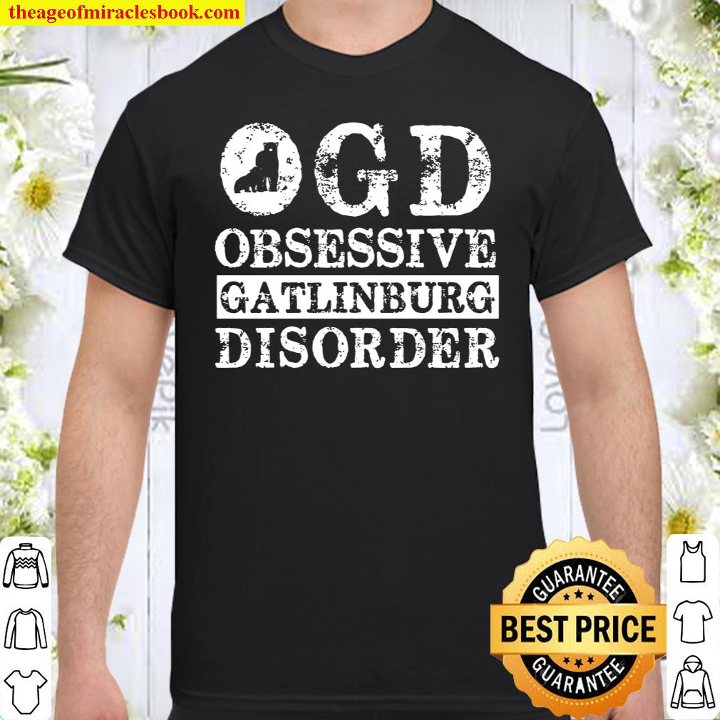 OGD Obsessive Gatlinburg Disorder Shirt, hoodie, tank top, sweater