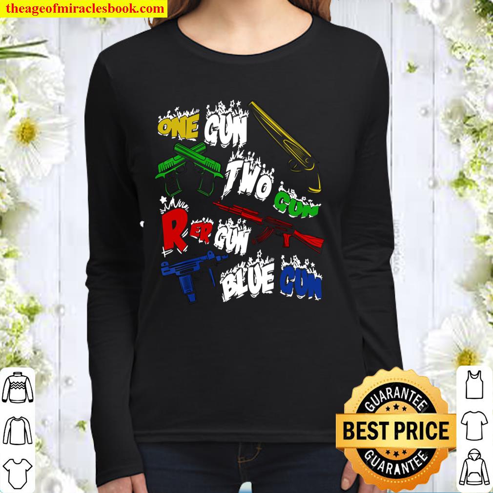 One Gun Two Gun Red Gun Blue Gun Women Long Sleeved