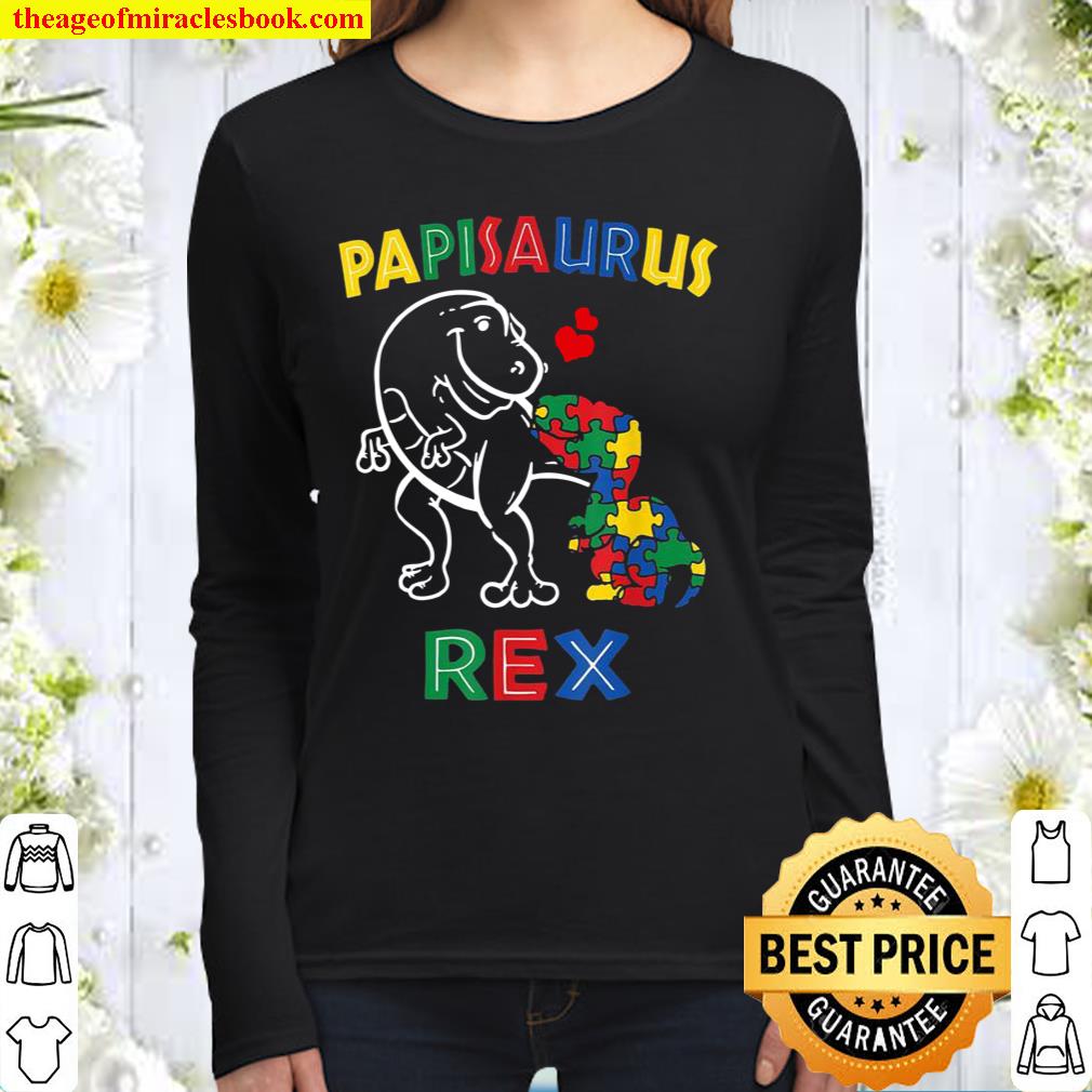 Papisaurus Autism Awareness Father’s Day Daddy Dinosaur Papi Women Long Sleeved