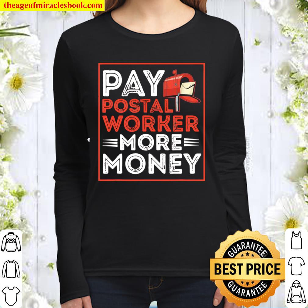 Post Office Pay Postal Workers More Money Mailbox Women Long Sleeved