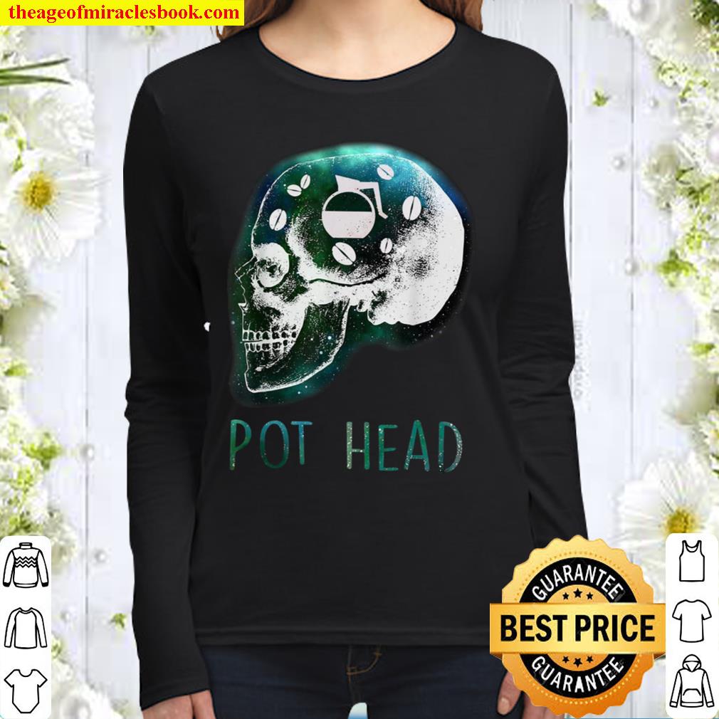 Pot Head Women Long Sleeved