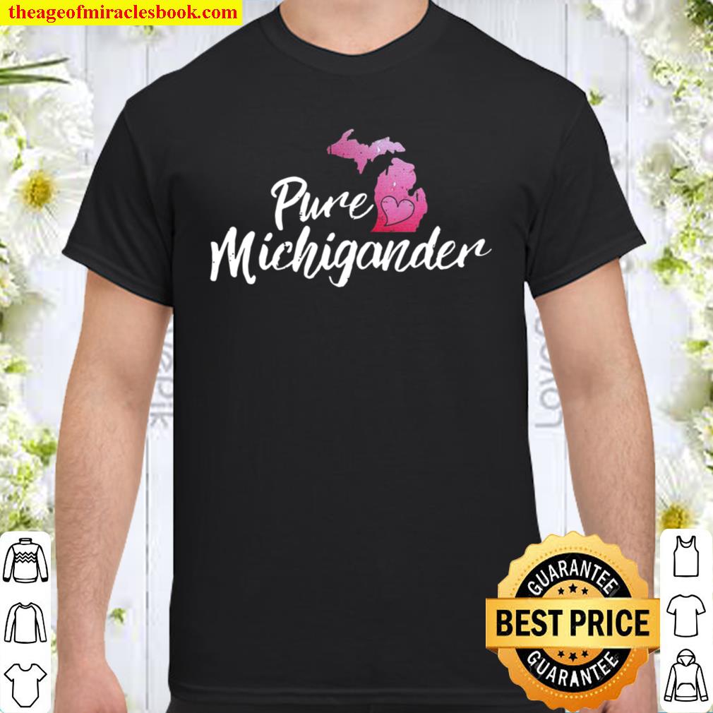 Pure Michigander Michigan Pride Pink new Shirt, Hoodie, Long Sleeved, SweatShirt