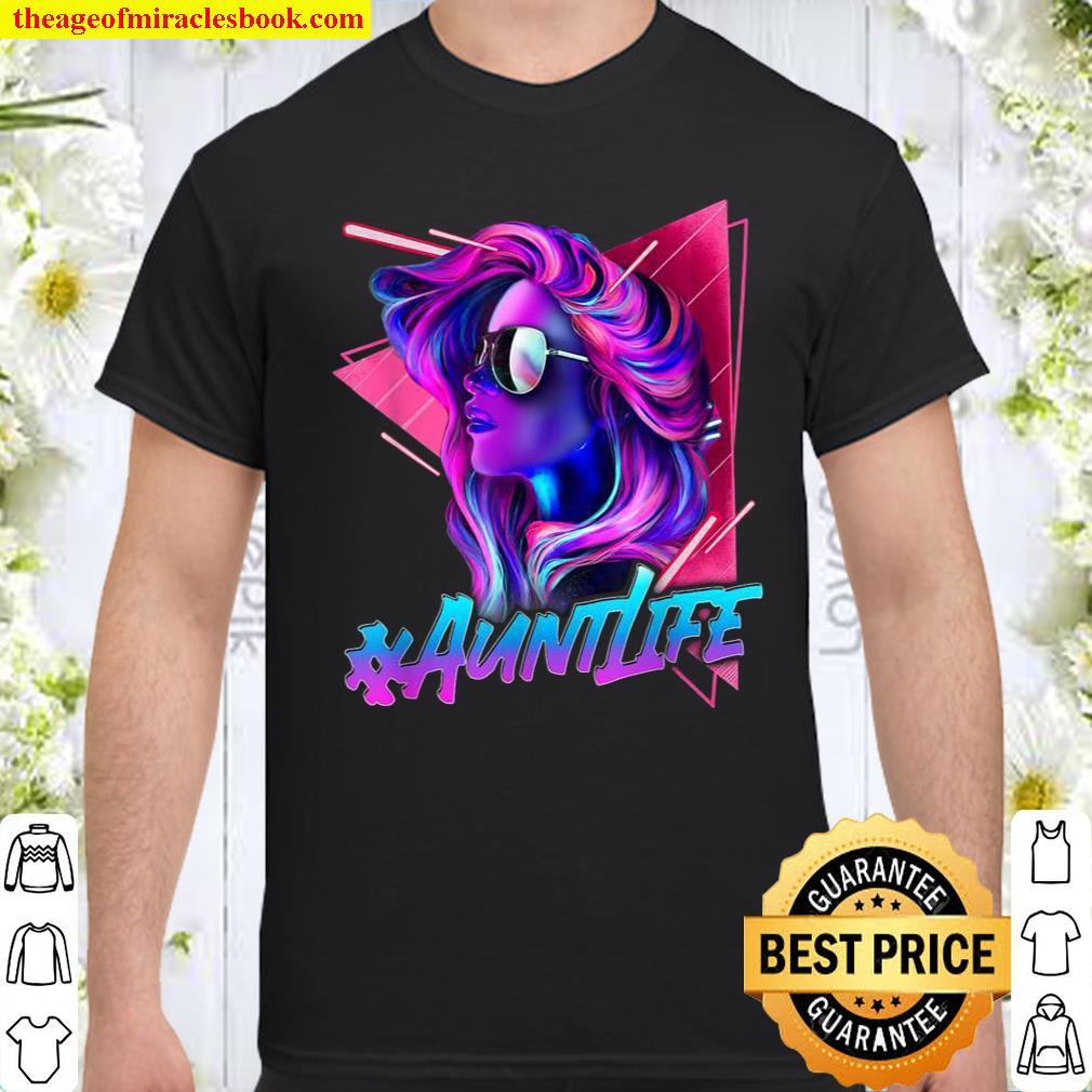Retro Style Aunt Life Cool Shirt, hoodie, tank top, sweater
