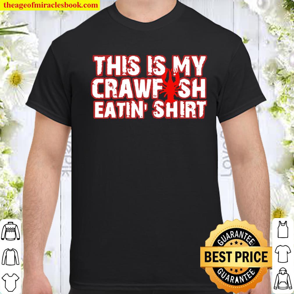 This Is My Eating Crawfish Shirt, hoodie, tank top, sweater This Is My Eating Crawfish Shirt, hoodie, tank top, sweater