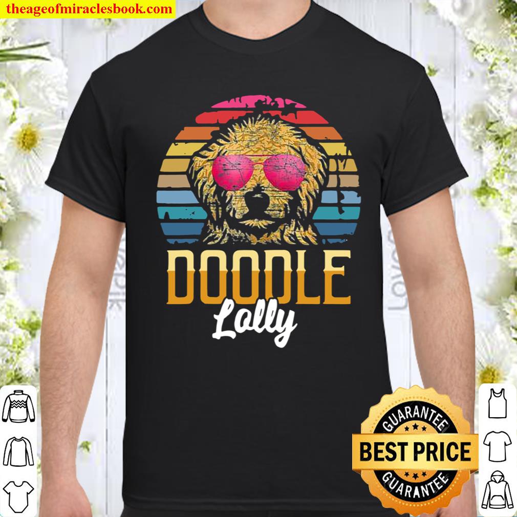 Womens Goldendoodle Lolly Goldendoodle Shirt, hoodie, tank top, sweater Womens Goldendoodle Lolly Goldendoodle Shirt, hoodie, tank top, sweater