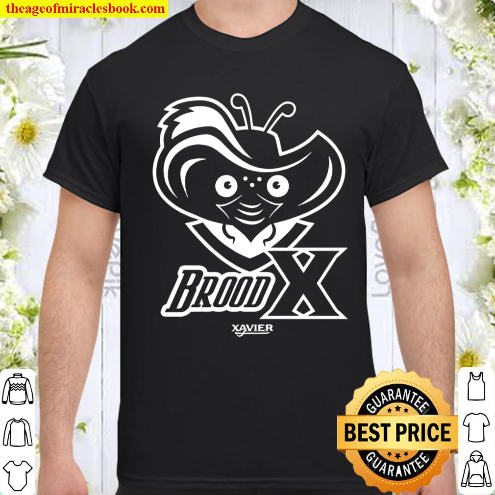 Brood Xavier shirt, hoodie, tank top, sweater Brood Xavier shirt, hoodie, tank top, sweater