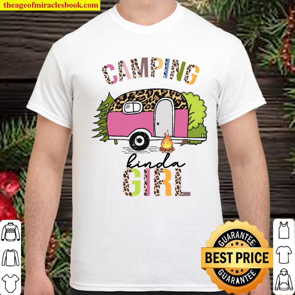 Camping Kinda Girl shirt, hoodie, tank top, sweater
