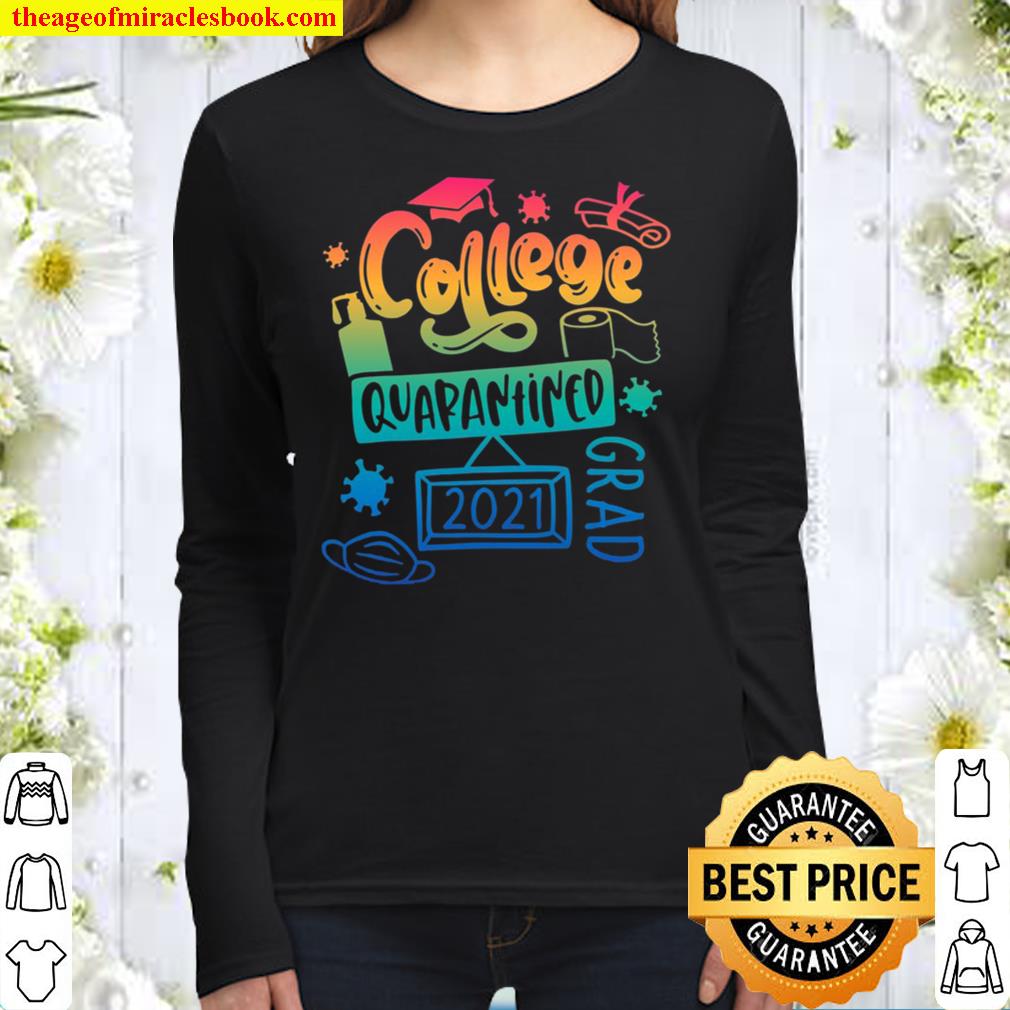 College Degree Graduate 2021 Graduate Quarantine Graduation Women Long Sleeved