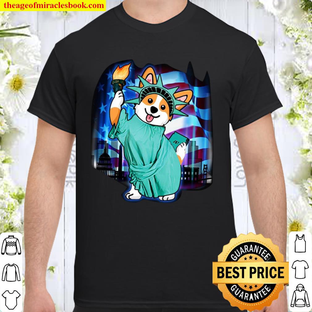 Corgi Enlightening the World Independence Day Shirt