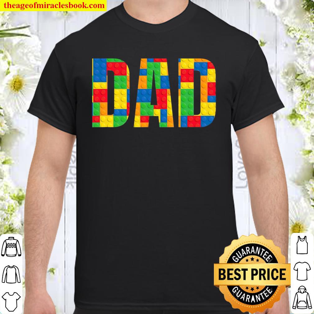Dad Parent Brick Master Builder Building Blocks 2021 Shirt, Hoodie, Long Sleeved, SweatShirt