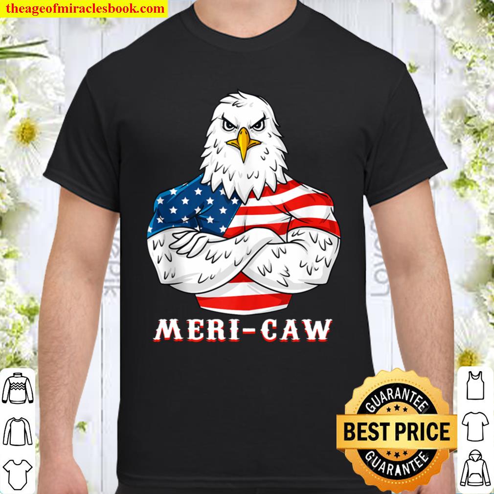 Eagle Mericaw 4th Of July Patriotic hot Shirt, Hoodie, Long Sleeved, SweatShirt Eagle Mericaw 4th Of July Patriotic hot Shirt, Hoodie, Long Sleeved, SweatShirt