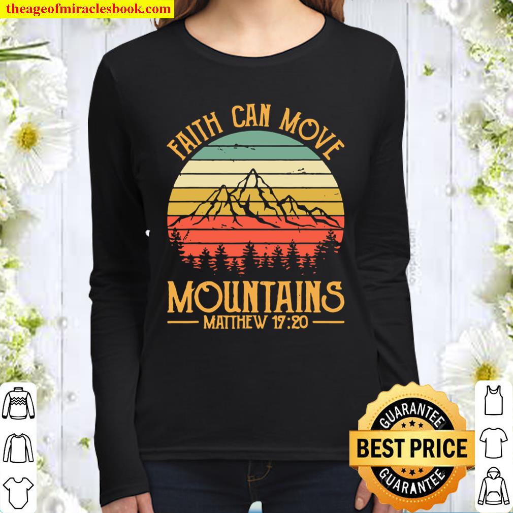 Faith Can Move Mountains Christian Women Long Sleeved
