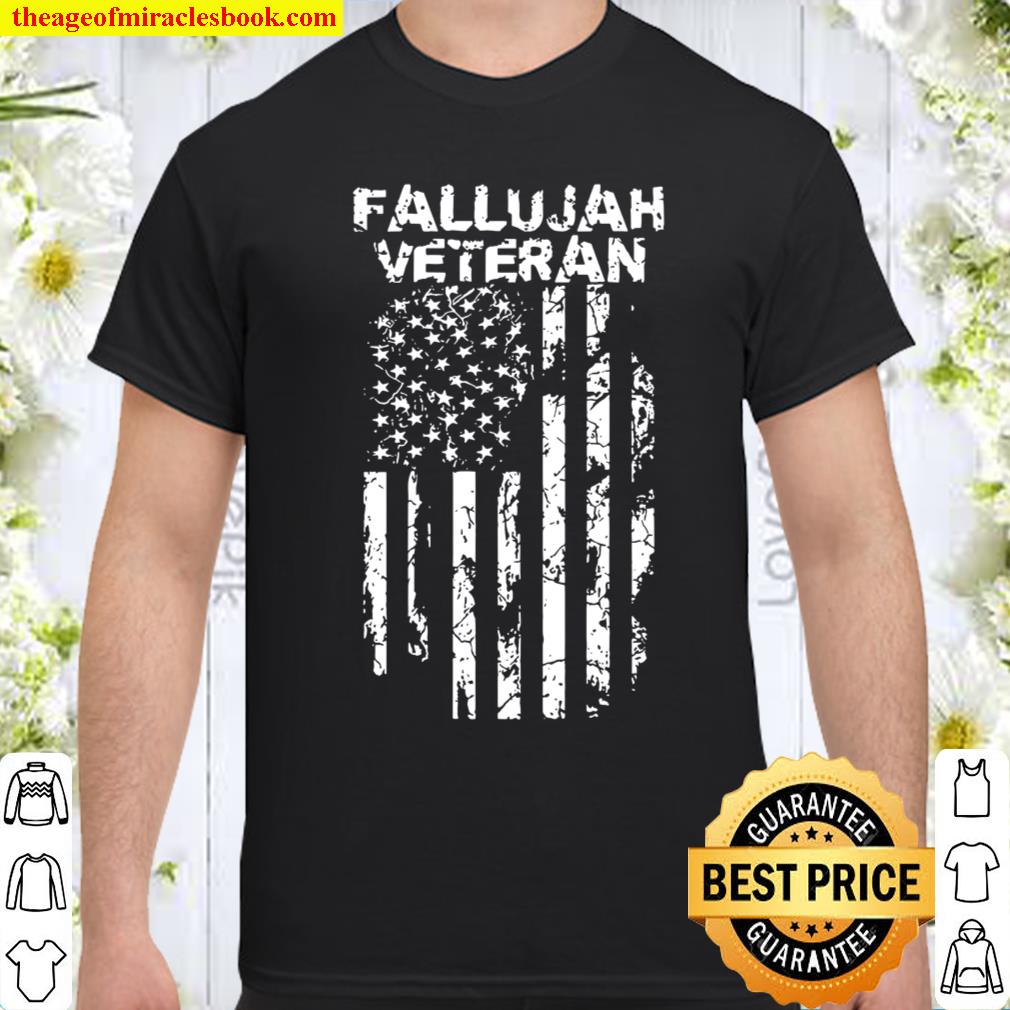 Fallujah Shirt – Gift For Military – Combat Veteran shirt, hoodie, tank top, sweater