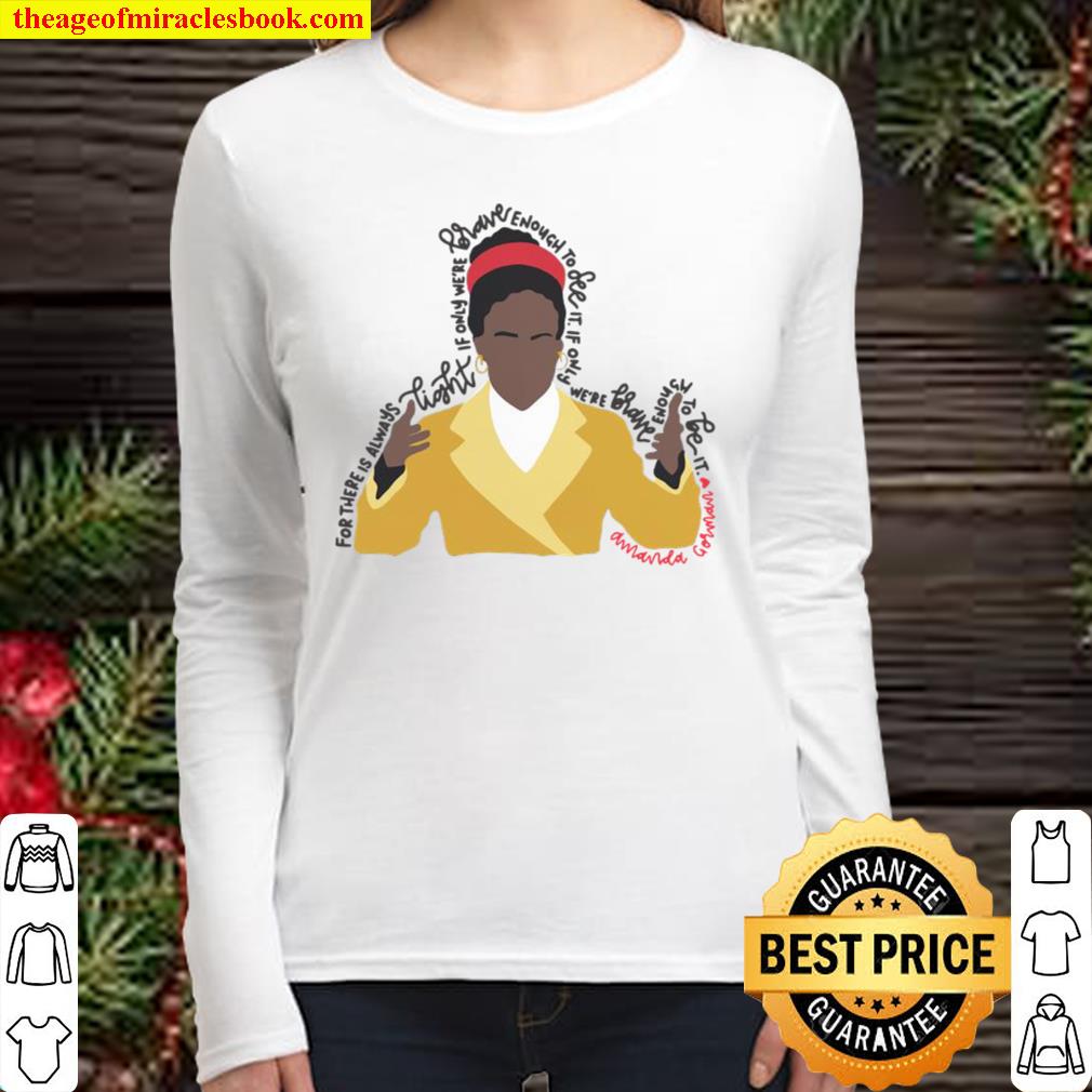 For there is always Amanda Gorman Women Long Sleeved
