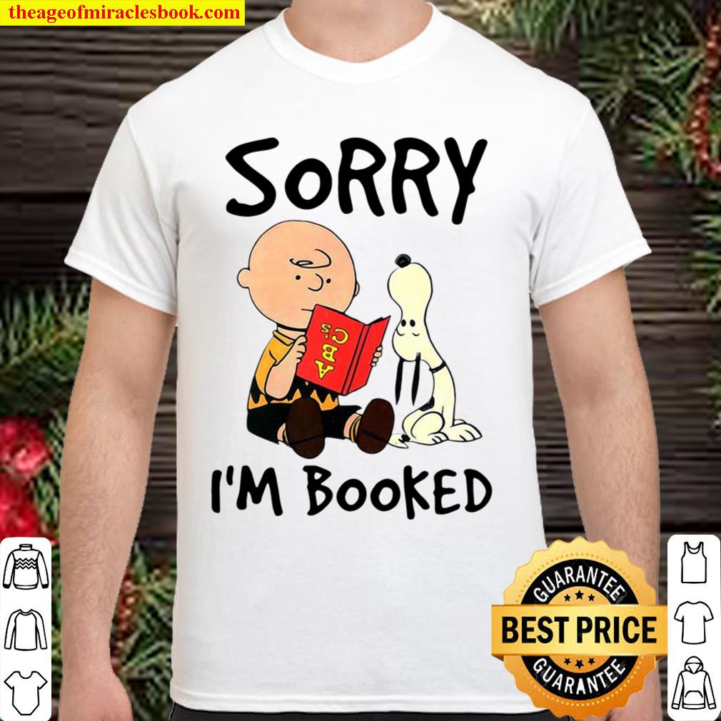 Funny Snoopy Sorry I’m Booked 2021 Shirt, Hoodie, Long Sleeved, SweatShirt