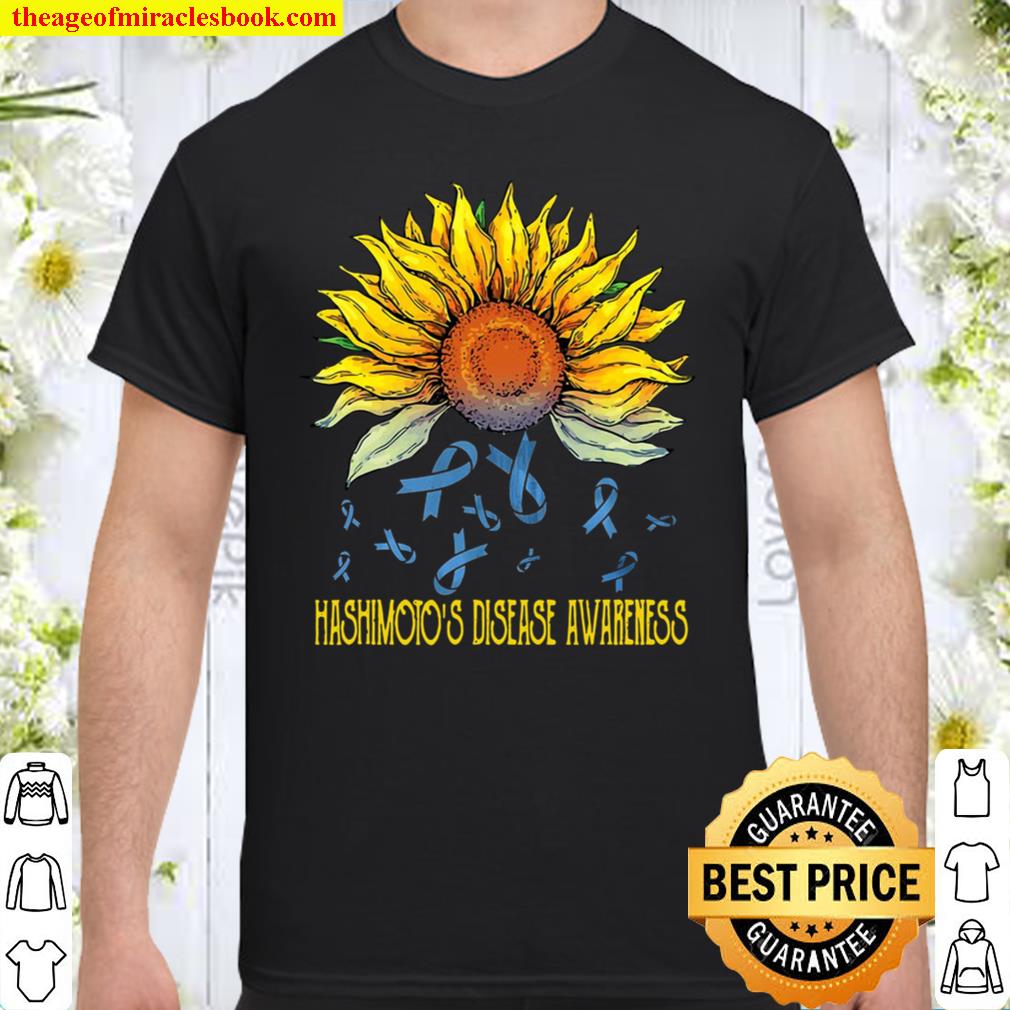 Hashimoto’s Disease Awareness Sunflower shirt, hoodie, tank top, sweater Hashimoto’s Disease Awareness Sunflower shirt, hoodie, tank top, sweater