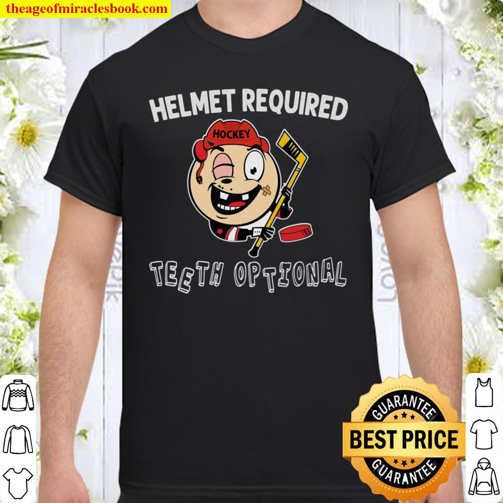 Helmet Required Hockey Teeth Optional 2021 Shirt, Hoodie, Long Sleeved, SweatShirt