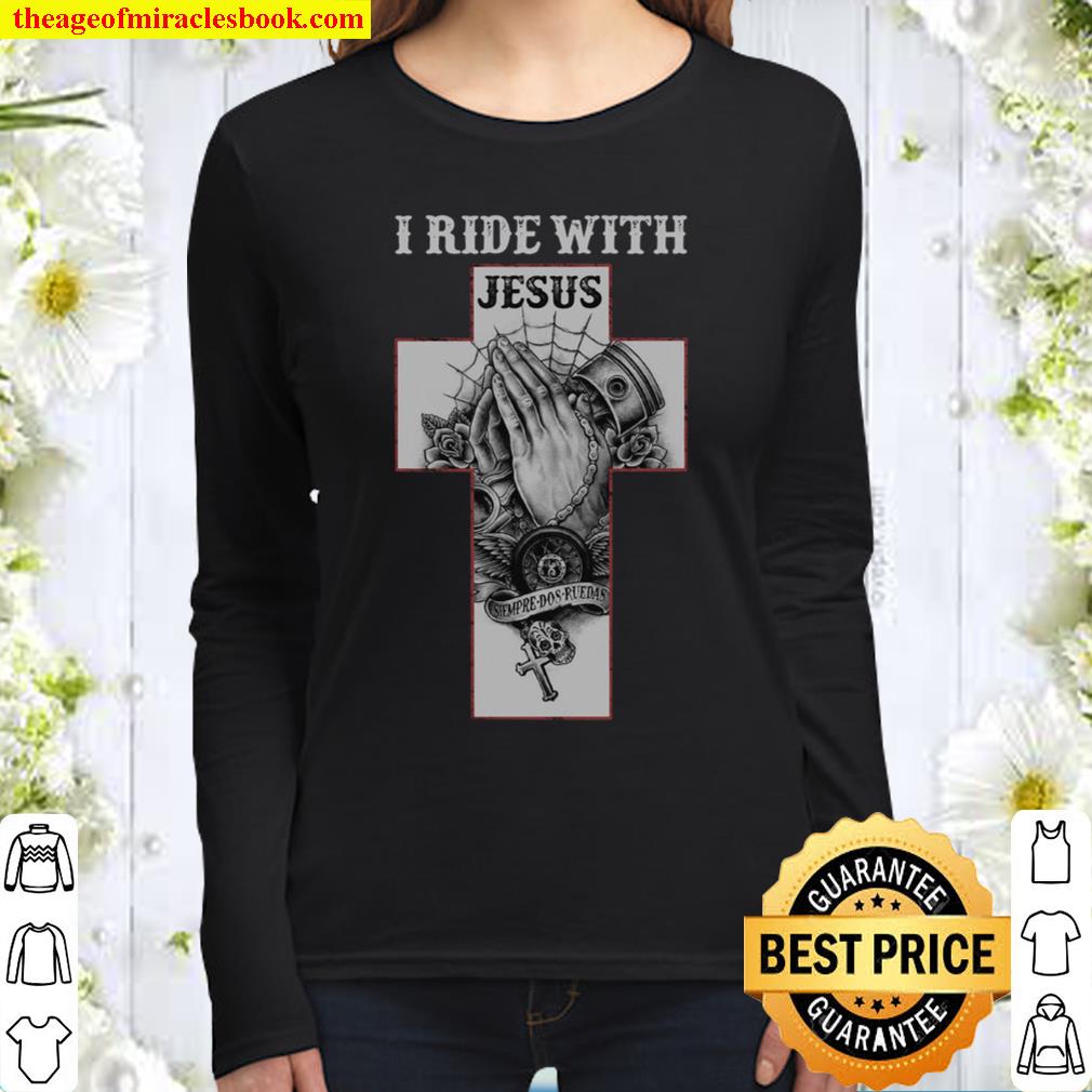 I Ride With Jesus Siempre Dos Ruedas Women Long Sleeved