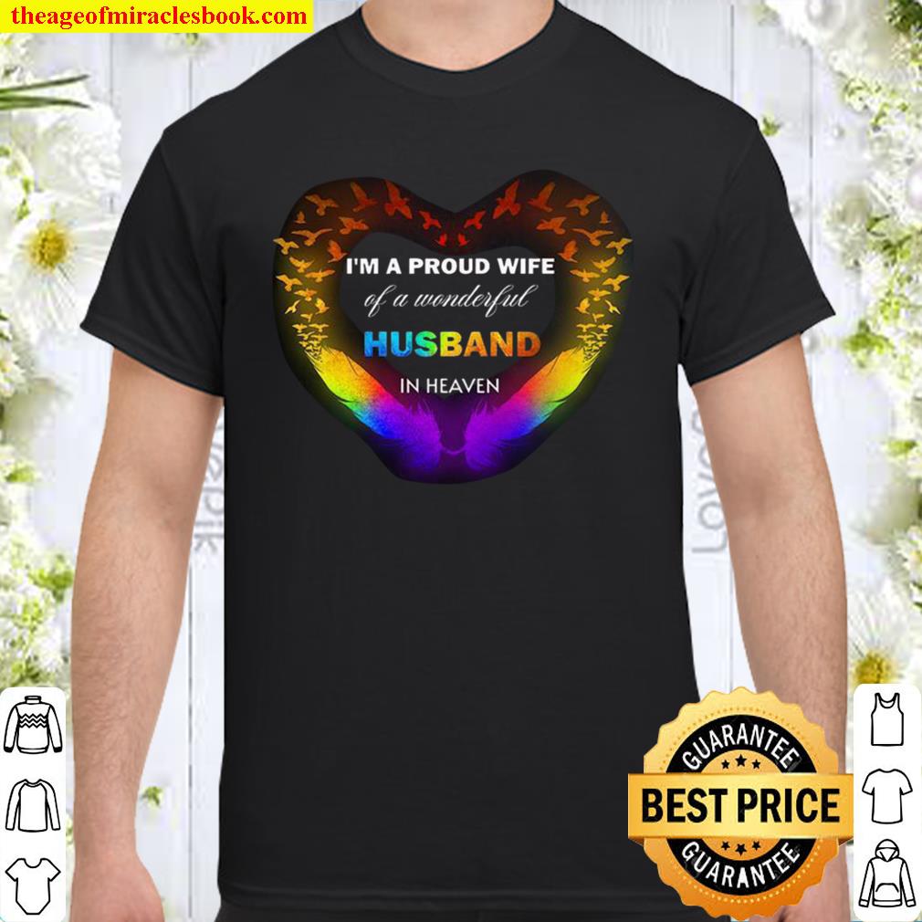 I’m A Proud Wife Of A Wonderful Husband In Heaven Shirt