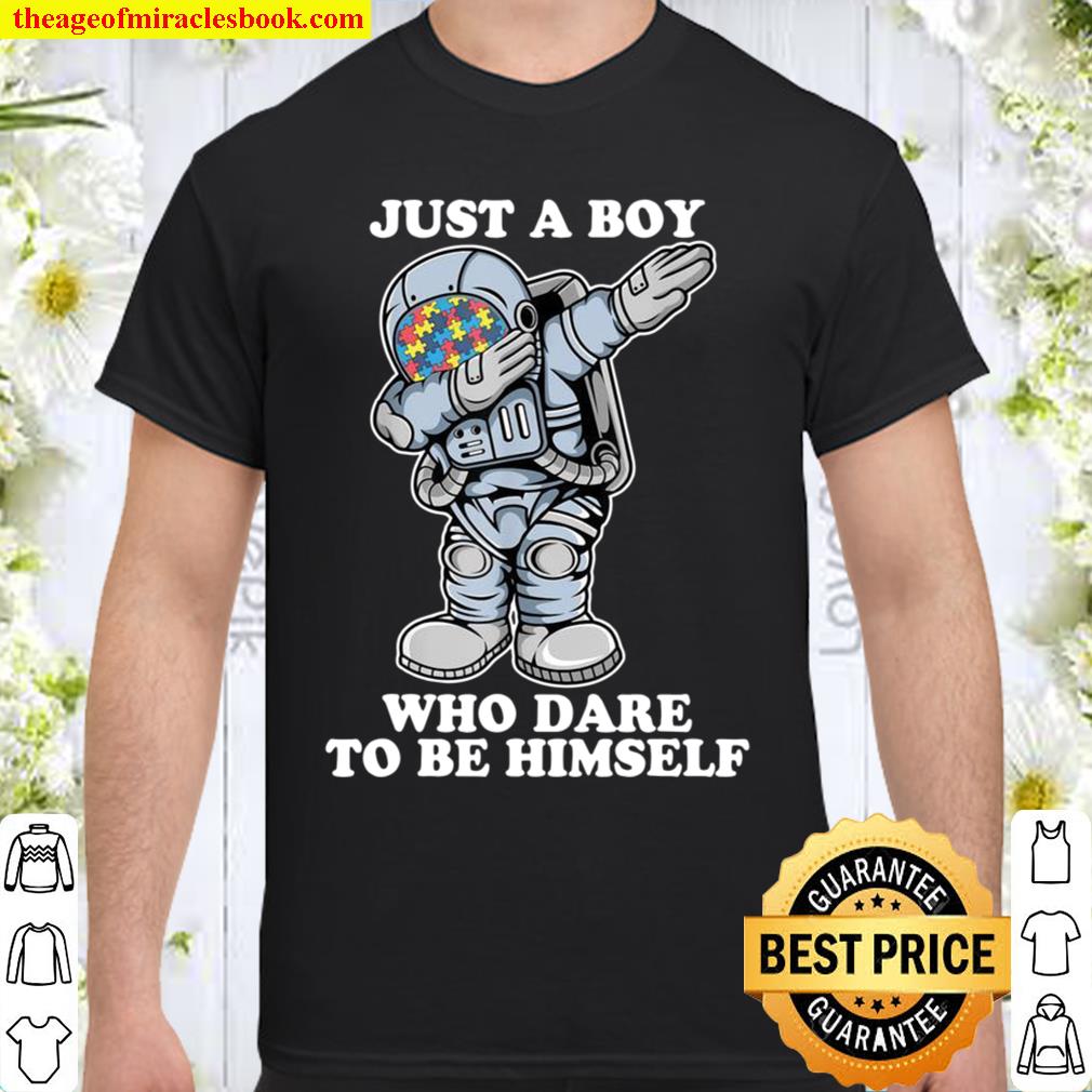 Just A Boy Who Is Himself Autism Awareness Autistic 2021 Shirt, Hoodie, Long Sleeved, SweatShirt